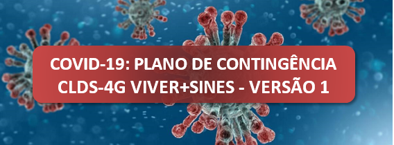 COVID-19: PLANO DE CONTINGNCIA DO CLDS-4G VIVER+SINES - VERSO 1