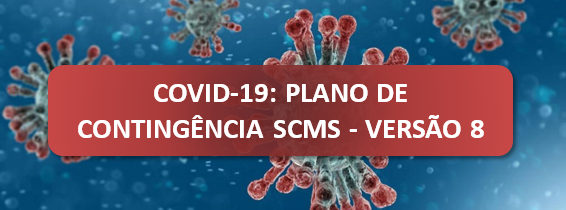 COVID-19: PLANO DE CONTINGNCIA DA SCMS - VERSO 8